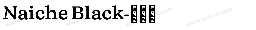 Naiche Black字体转换